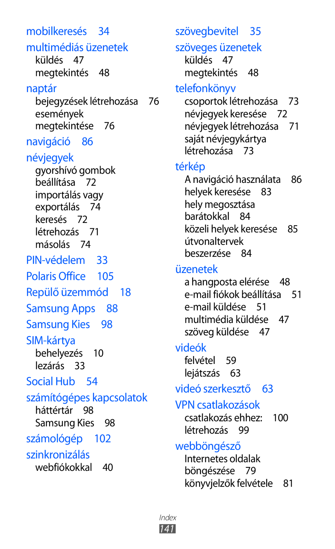 Samsung GT-S5690TAADBT manual Webfiókokkal , Hely megosztása, Útvonaltervek, Csatlakozás ehhez 100 létrehozás , 141 